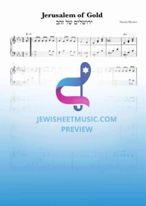Yerushalayim Shel Zahav. Piano sheet music. ירושלים של זהב