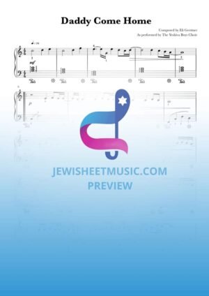 Daddy Come Home. Easy piano. The Yeshiva Boys Choir